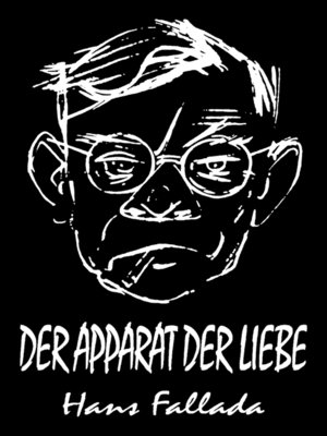 cover image of Der Apparat der Liebe (Erzählung)